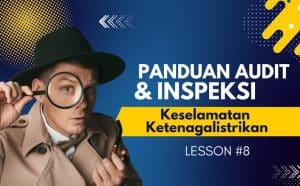 panduan audit dan inspeksi keselamatan ketenagalistrikan