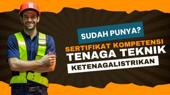 sertifikat kompetensi tenaga teknik ketenagalistrikan