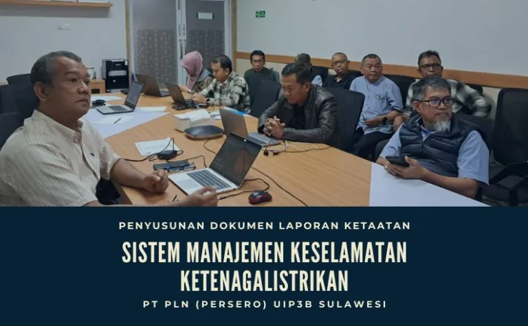 Penyusunan Dokumen Laporan Ketaatan SMK2 UIP3B Sulawesi