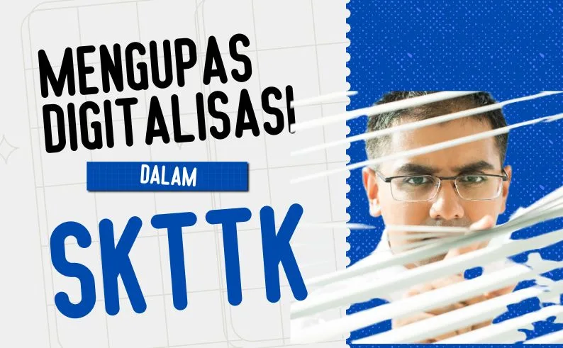 digitalisasi skttk