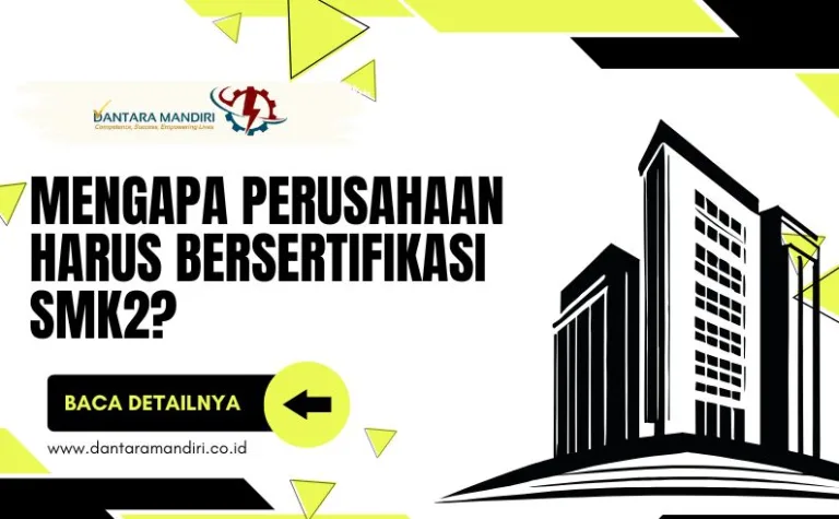 mengapa perusahaan harus bersertifikasi smk2