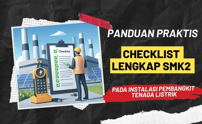 Checklist Implementasi SMK2 untuk Instalasi Pembangkit