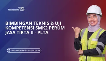 Bimbingan Teknis & Uji Kompetensi SMK2 Perum Jasa Tirta II - PLTA 23-25 Juni 2026